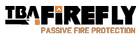 TBA Firefly Passive Fire Protection